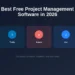 Best Free Project Management Software